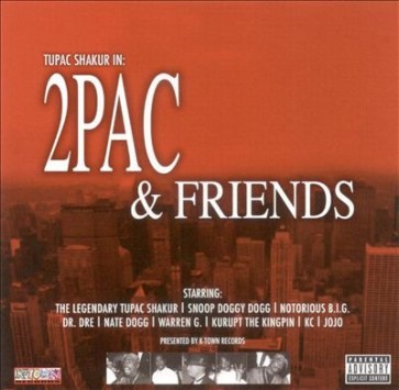 2PAC AND FRIENDS CD