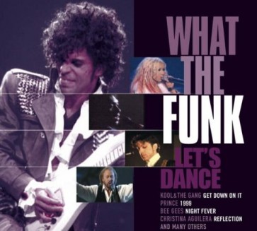 What The Funk (Let's Dance)