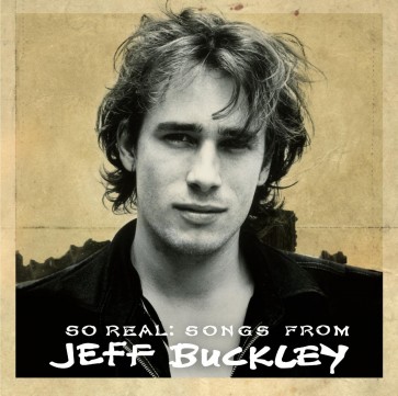 SO REAL: SONGS FROM JEFF BUCKLEY (CD)
