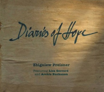 Zbigniew Preisner Featuring Lisa Gerrard And Archie Buchanan ‎– Diaries Of Hop (Digipack)