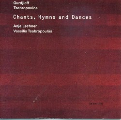 CHANTS HYMNS AND DANCES CD
