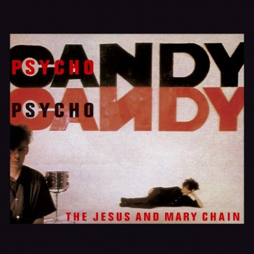 PSYCHOCANDY (DELUXE EDITION) CD
