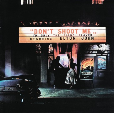 DON'T SHOOT ME I'M ONLY THE PIANO PLAYER LP