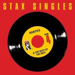 STAX SINGLES,VOL.4:RARITIES & THE BEST OF THE REST