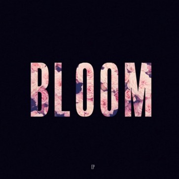BLOOM - EP (LP)