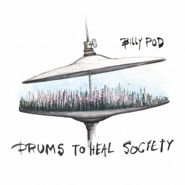 DRUMS TO HEAL SOCIETY CD