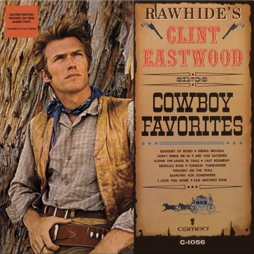 CLINT EASTWOOD – RAWHIDE’S CLINT EASTWOOD SINGS COWBOY FAVORITES LP