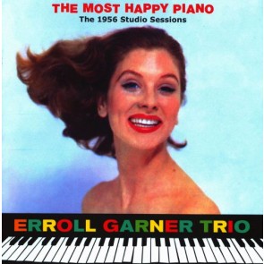 THE MOST HAPPY PIANO THE 1956 STUDIO SESSIONS