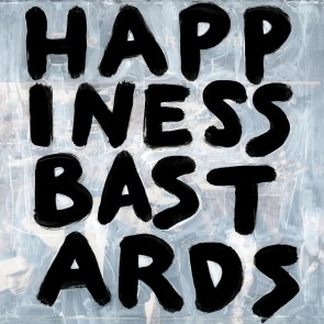 HAPPINESS BASTARDS CD