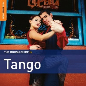 The Rough Guide To Tango (2nd Edition) Special Edition