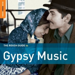 The Rough Guide To Gypsy Music (2nd Edition) Special Edition