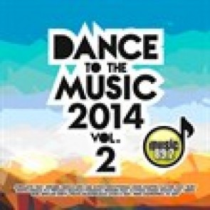 DANCE TO THE MUSIC 2014 NO2