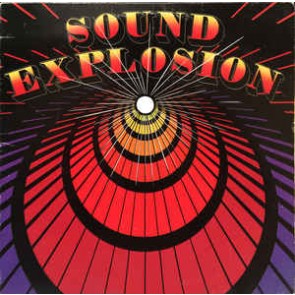 SOUND EXPLOSION (LP)