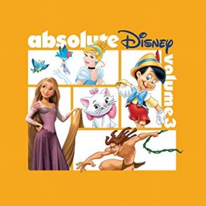 ABSOLUTE DISNEY: VOLUME 3 (CD)