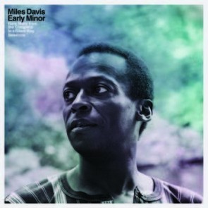 EARLY MINOR: RARE MILES FROM THE COMPLETE IN A SILENT WAY SESSIONS BLACK FRIDAY 2019 LP