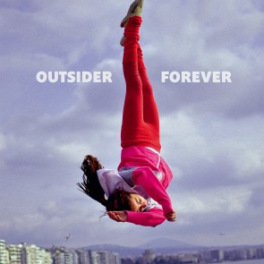 OUTSIDER FOREVER LP (INCLUDES DOWNLOAD CARD)