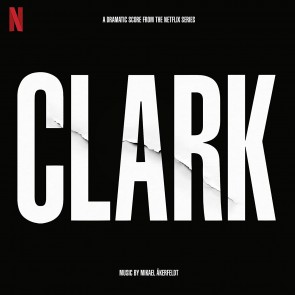 CLARK (SOUNDTRACK FROM THE NETFLIX SERIES)CD
