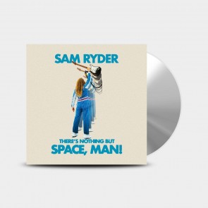 THERE'S NOTHING BUT SPACE, MAN CD
