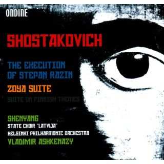 SHOSTAKOVICH: The Execution Of Stepan Razin - Zoya Suite - Suite On Finnish Themes
