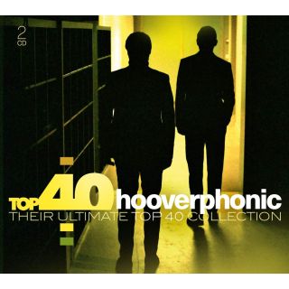 TOP 40 - HOOVERPHONIC