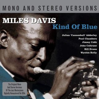KIND OF BLUE MONO & STEREO CD