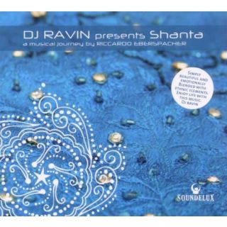 DJ RAVIN PRESENTS SHANTA