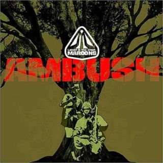 MAROONS: AMBUSH