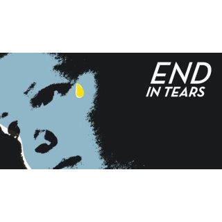 END IN TEARS