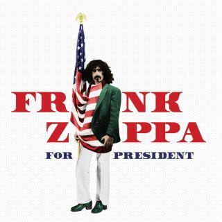 FRANK ZAPPA FOR PRESIDENT CD