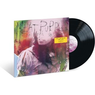TOO HIGH TO DIE LP