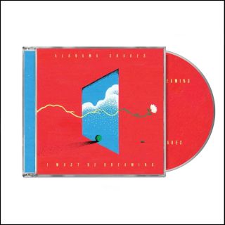 I MUST BE DREAMING CD